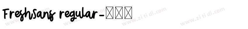 FreshSans regular字体转换 FreshSans regular字体转换